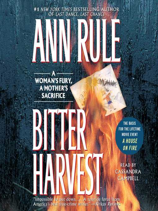 Title details for Bitter Harvest by Ann Rule - Wait list